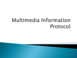Multimedia Information Protocol