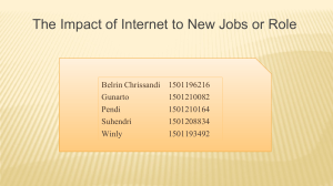 The Impact of Internet to New Jobs or Role