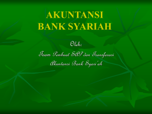analisa atas laporan keuangan bank syariah yang ada saat ini