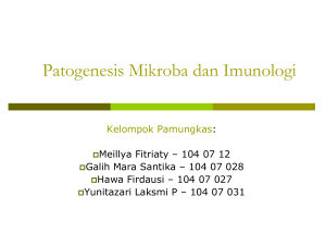 Patogenesis Mikroba dan Imunologi