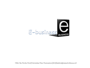 E-business Oleh - Universitas Dian Nuswantoro