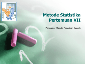 Metode Statistika Pertemuan VI