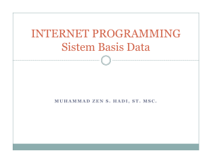 INTERNET PROGRAMMING Sistem Basis Data