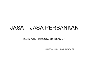 jasa – jasa perbankan - Official Site of HERFITA LIBRIA