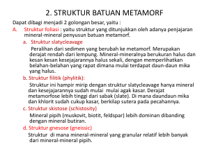 2. STRUKTUR BATUAN METAMORF