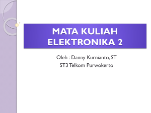 MATA KULIAH ELEKTRONIKA 2 - Danny Kurnianto