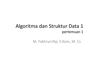 Algoritma dan Struktur Data 1 pertemuan 1