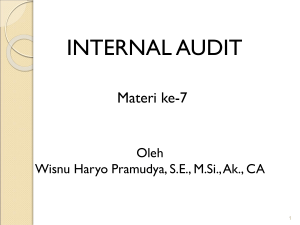 Ciri khas internal audit