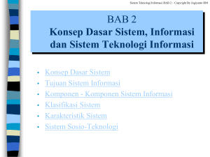 Konsep Dasar Sistem, Informasi dan Sistem Teknologi Informasi