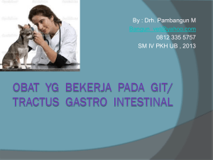 Obat yg bekerja pada GIT Tractus Gastro Intestinal