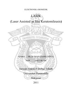 ELEKTRONIKA BIOMEDIK LASIK (Laser Assisted in Situ K