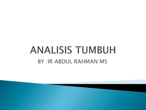analisis tumbuh - Ir. Abdul Rahman, MS.