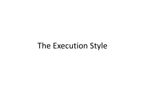 The Execution Style