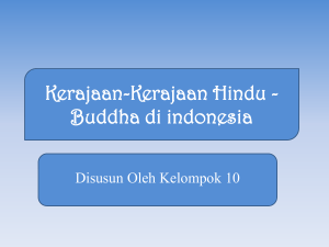 Kerajaan-Kerajaan Hindu - Buddha di indonesia