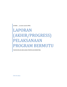 laporan (akhir/progress) pelaksanaan program bermutu