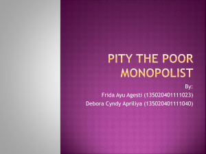 Pity the Poor Monopolist (Indonesia)