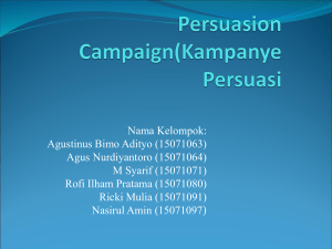 Persuasion Campaign(Kampanye Persuasi