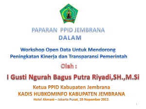 PAPARAN PPID JEMBRANA DALAM Workshop Open Data Untuk