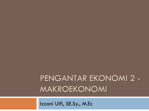 Pengantar ekonomi 2 - makroekonomi.