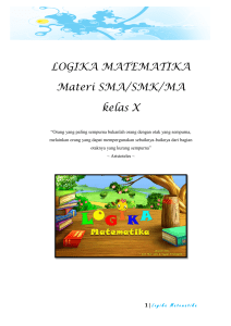 LOGIKA MATEMATIKA Materi SMA/SMK/MA kelas X
