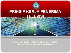 Prinsip Kerja Penerima Televisi2009-07