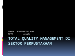 TOTAL QUALITY MANAGEMENT DI SEKTOR PERPUSTAKAAN