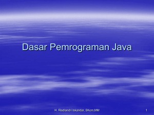 Dasar Pemrograman Java - Official Site of RISDIANDRI ISKANDAR
