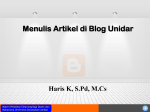 Menulis Artikel di Blog Unidar Haris K, S.Pd, M.Cs Haris K, S.Pd. M