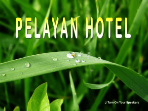 Turn On Your Speakers PELAYAN HOTEL