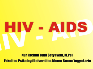 HIV adalah virus yang menyerang sel darah putih di dalam tubuh