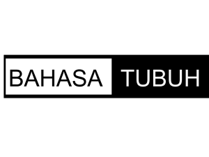 BAHASA TUBUH