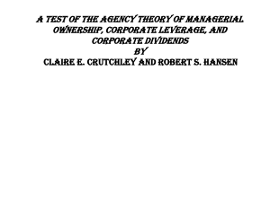 A Test of the Agency Theory of Managerial Ownership, Corporate