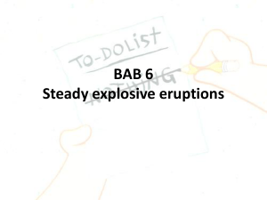 BAB 6 Steady explosive eruptions