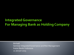 Integrated Governance For Managing Bank as Holding