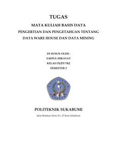 Mengenal Data Warehouse dan Data Mining
