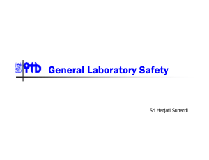 Laboratory Biosafety – General Laboratory Hazard