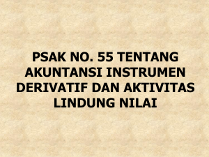 psak no. 55 tentang akuntansi instrumen derivatif