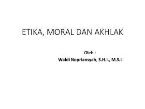 etika, moral dan akhlak