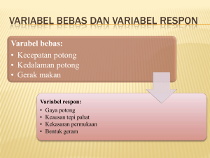 Variabel bebas dan variabel respon