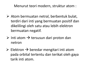 Menurut teori modern, struktur atom