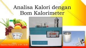 Analisa Kalori dengan Bom Kalorimeter