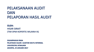 pelaksanaan audit dan pelaporan hasil audit