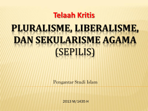 Pluralisme, Liberalisme, dan Sekulerisme Agama (SEPILIS)
