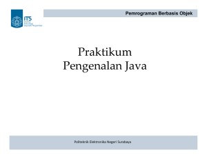 P - Pengenalan Java - Politeknik Elektronika Negeri Surabaya