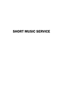 short music service