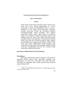 POLITIK HUKUM HAM DI INDONESIA Fajar Nurhardianto Abstrak