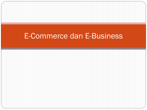 E-Commerce dan E-Business