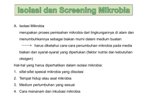 Isolasi dan Screening Mikrobia