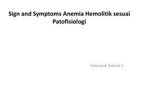 Sign and Symptoms Anemia Hemolitik sesuai Patofisiologi