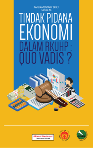 Series #6 Tindak Pidana Ekonomi dalam RKUHP: Quo Vadis?